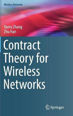 Contract Theory for Wireless Networks(English, Hardcover, Zhang Yanru)