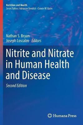 Nitrite and Nitrate in Human Health and Disease(English, Hardcover, unknown)