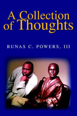 A Collection of Thoughts(English, Paperback, Powers Runas III)