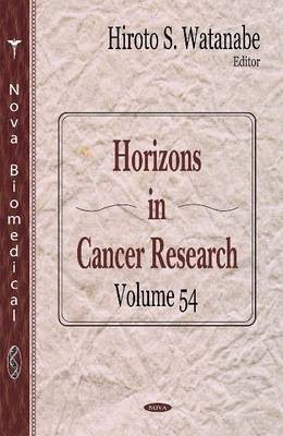 Horizons in Cancer Research. Volume 54(English, Hardcover, unknown)