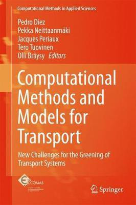 Computational Methods and Models for Transport(English, Hardcover, unknown)