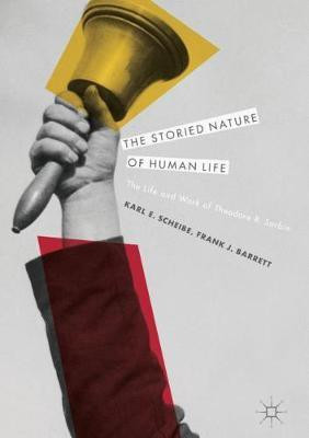 The Storied Nature of Human Life(English, Hardcover, Scheibe Karl E.)