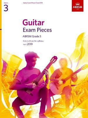 Guitar Exam Pieces from 2019, ABRSM Grade 3(English, Sheet music, ABRSM)