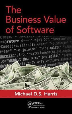 The Business Value of Software(English, Electronic book text, Harris Michael D. S.)