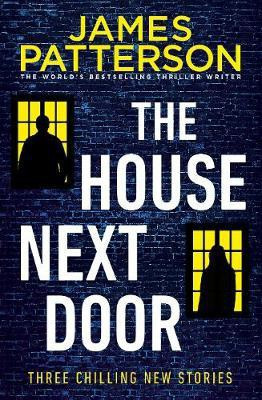 The House Next Door(English, Paperback, Patterson James)