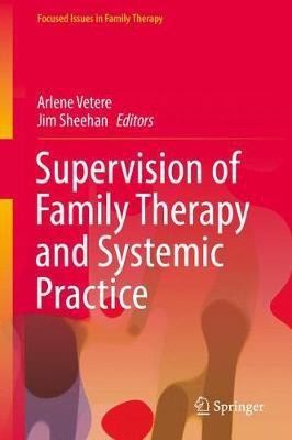 Supervision of Family Therapy and Systemic Practice(English, Hardcover, unknown)