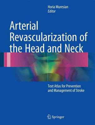 Arterial Revascularization of the Head and Neck(English, Hardcover, unknown)