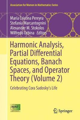 Harmonic Analysis, Partial Differential Equations, Banach Spaces, and Operator Theory (Volume 2)(English, Hardcover, unknown)