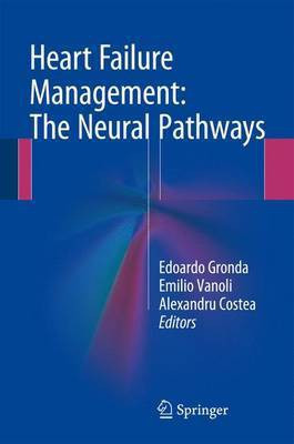 Heart Failure Management: The Neural Pathways(English, Hardcover, unknown)