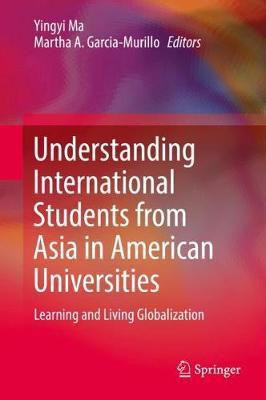 Understanding International Students from Asia in American Universities(English, Hardcover, unknown)