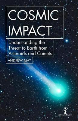 Cosmic Impact(English, Electronic book text, May Andrew)