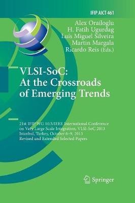 VLSI-SoC: At the Crossroads of Emerging Trends(English, Paperback, unknown)