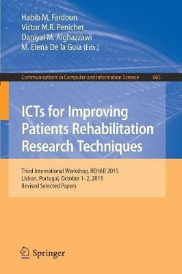 ICTs for Improving Patients Rehabilitation Research Techniques(English, Paperback, unknown)