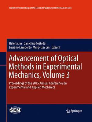 Advancement of Optical Methods in Experimental Mechanics, Volume 3(English, Paperback, unknown)