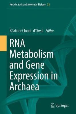RNA Metabolism and Gene Expression in Archaea(English, Hardcover, unknown)