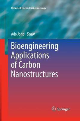 Bioengineering Applications of Carbon Nanostructures(English, Paperback, unknown)