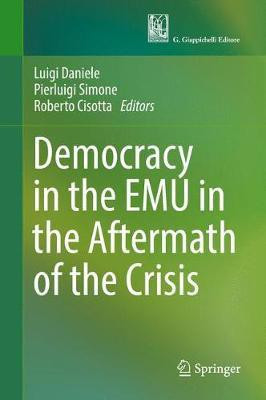 Democracy in the EMU in the Aftermath of the Crisis(English, Hardcover, unknown)