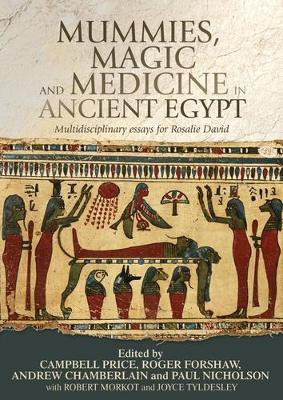 Mummies, Magic and Medicine in Ancient Egypt(English, Hardcover, unknown)