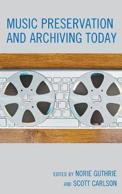 Music Preservation and Archiving Today(English, Paperback, unknown)