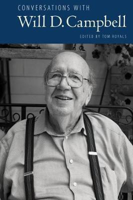 Conversations with Will D. Campbell(English, Paperback, unknown)