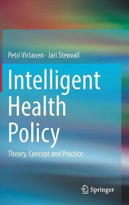 Intelligent Health Policy(English, Hardcover, Virtanen Petri)