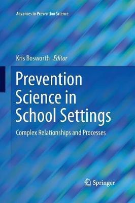 Prevention Science in School Settings(English, Paperback, unknown)