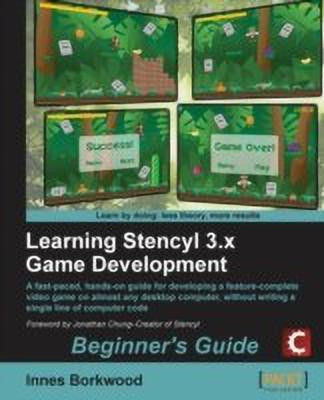 Learning Stencyl 3.x Game Development: Beginner's Guide(English, Electronic book text, Borkwood Innes)