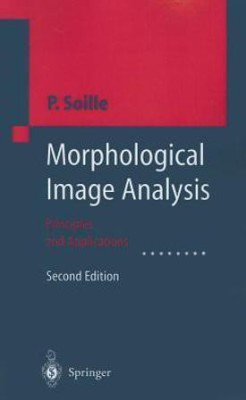 Morphological Image Analysis(English, Paperback, Soille Pierre)