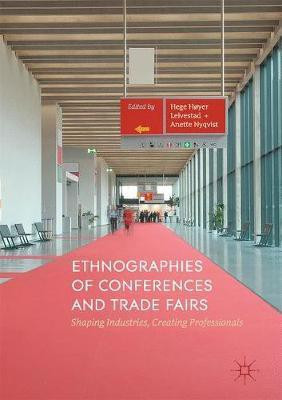 Ethnographies of Conferences and Trade Fairs(English, Hardcover, unknown)