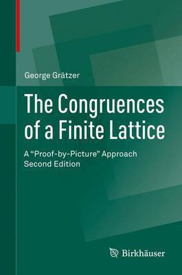 The Congruences of a Finite Lattice(English, Hardcover, Graetzer George)