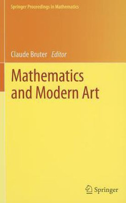 Mathematics and Modern Art(English, Hardcover, unknown)