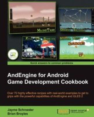 AndEngine for Android Game Development Cookbook(English, Electronic book text, Schroeder Jayme)