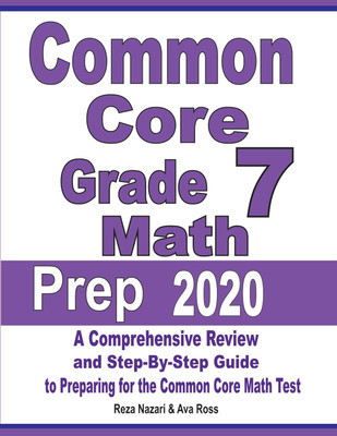 Common Core Grade 7 Math Prep 2020(English, Paperback, Nazari Reza)