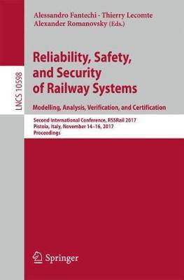 Reliability, Safety, and Security of Railway Systems. Modelling, Analysis, Verification, and Certification(English, Paperback, unknown)