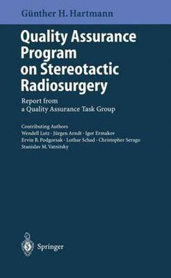 Quality Assurance Program on Stereotactic Radiosurgery(English, Paperback, unknown)