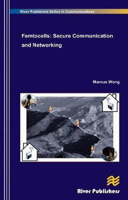 Femtocells: Secure Communication and Networking(English, Electronic book text, Wong Marcus)