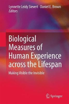 Biological Measures of Human Experience across the Lifespan(English, Hardcover, unknown)