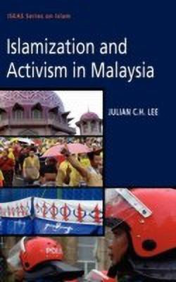 ISLAMIZATION AND ACTIVISM IN MALAYSIA(English, Hardcover, unknown)