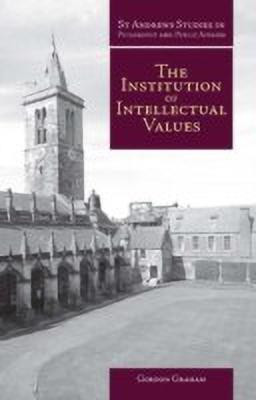 Institution of Intellectual Values(English, Hardcover, Graham Gordon)