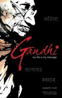 Gandhi  - My Life is My Message(English, Paperback, Quinn Jason)