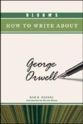 BLOOM'S HOW TO WRITE ABOUT GEORGE ORWELL(English, Hardcover, unknown)