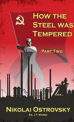 How the Steel Was Tempered(English, Paperback, Ostrovsky Nikolai)