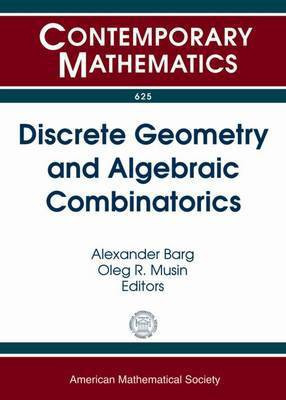 Discrete Geometry and Algebraic Combinatorics(English, Paperback, unknown)