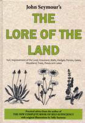 Lore of the Land(English, Hardcover, Seymour John)