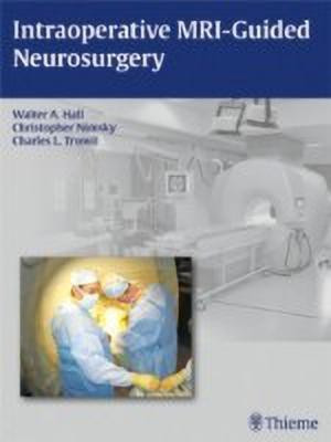 Intraoperative MRI-Guided Neurosurgery(English, Hardcover, unknown)