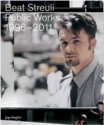 Beat Streuli: Public Work 1996-2011(English, Paperback, unknown)
