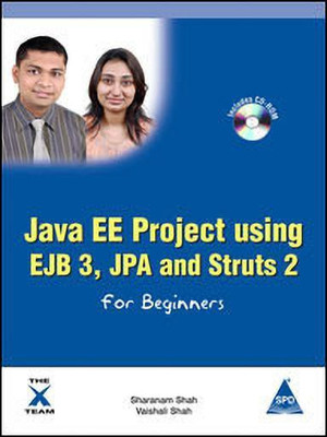Java EE Project Using EJB 3, JPA and Struts 2 for Beginners(English, Mixed media product, Shah Vaishali)