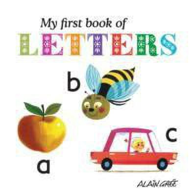 My First Book of Letters(English, Hardcover, Gre A)