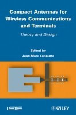 Compact Antennas for Wireless Communications and Terminals(English, Hardcover, unknown)