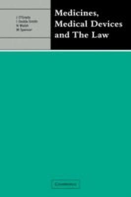 Medicines, Medical Devices and the Law(English, Hardcover, unknown)